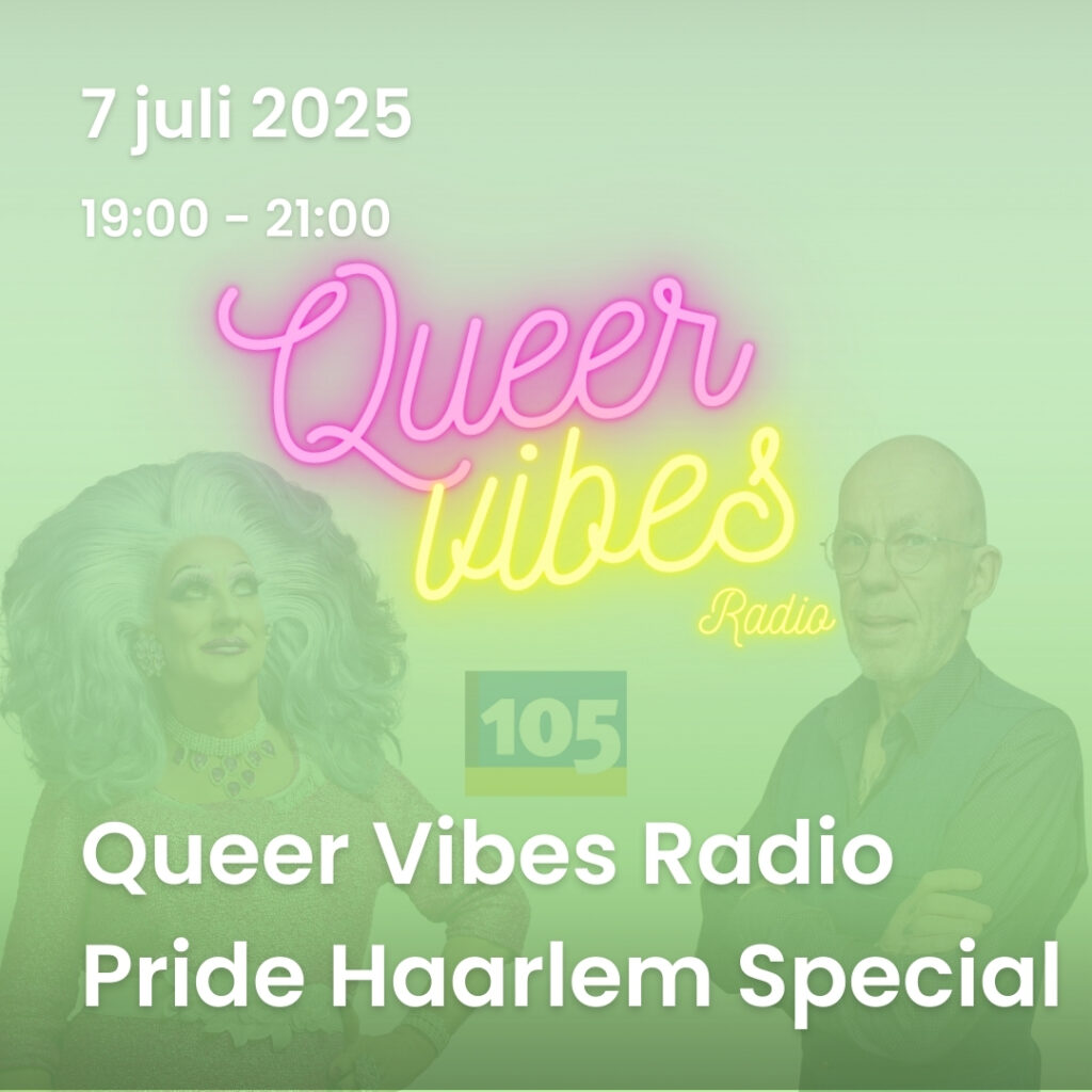 Queer Vibes Radio Pride Haarlem Special